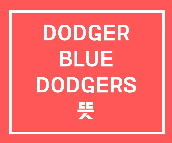 DODGER BLUE DODGERS 뜻
