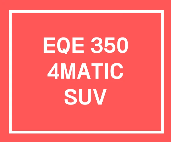EQE 350 4MATIC SUV EQE 350 4MATIC SUV