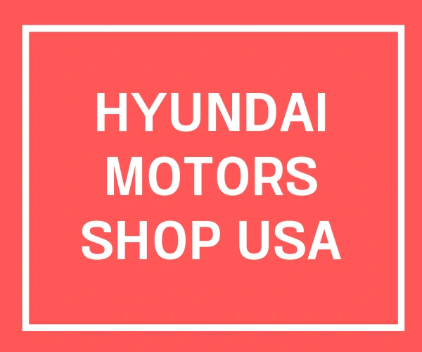 HYUNDAI MOTORS SHOP USA HYUNDAI MOTORS SHOP USA